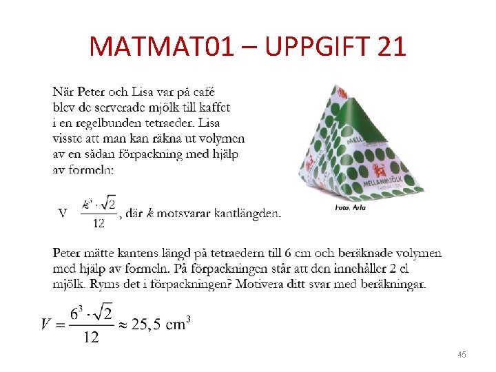 MATMAT 01 – UPPGIFT 21 45 