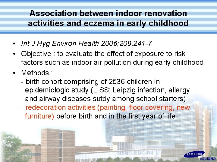 Association between indoor renovation activities and eczema in early childhood • Int J Hyg