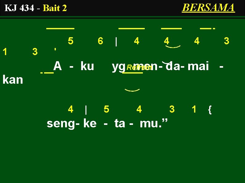 BERSAMA KJ 434 - Bait 2 5 1 3 6 | 4 4 4