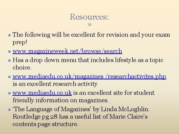Resources: 26 ● The following will be excellent for revision and your exam prep! Resources: 26 ● The following will be excellent for revision and your exam prep!