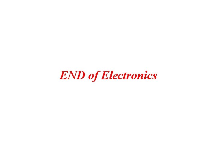 END of Electronics 