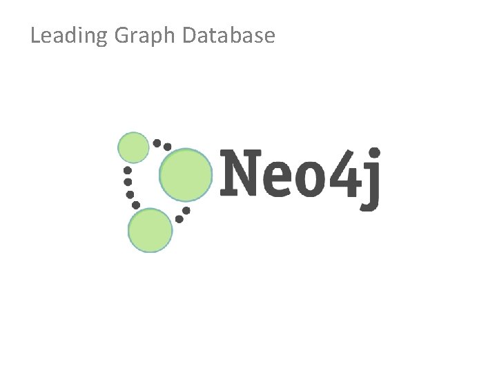 Leading Graph Database 