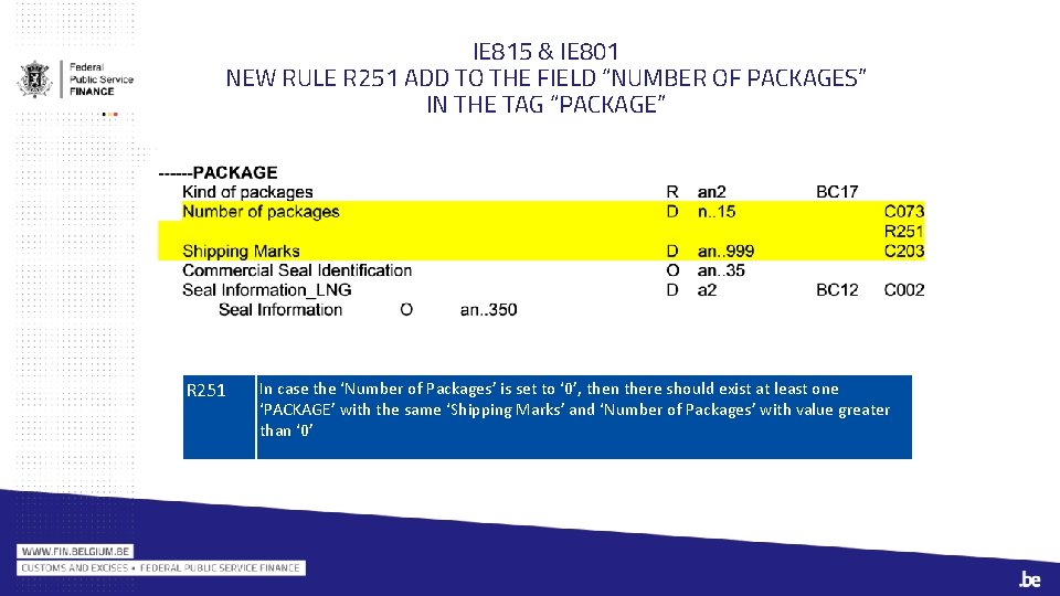 IE 815 & IE 801 NEW RULE R 251 ADD TO THE FIELD “NUMBER