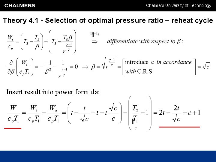 Chalmers University of Technology Theory 4. 1 - Selection of optimal pressure ratio – Chalmers University of Technology Theory 4. 1 - Selection of optimal pressure ratio –