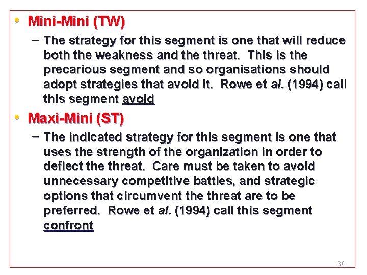  • Mini-Mini (TW) – The strategy for this segment is one that will