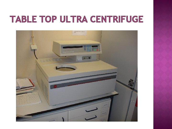 TABLE TOP ULTRA CENTRIFUGE 