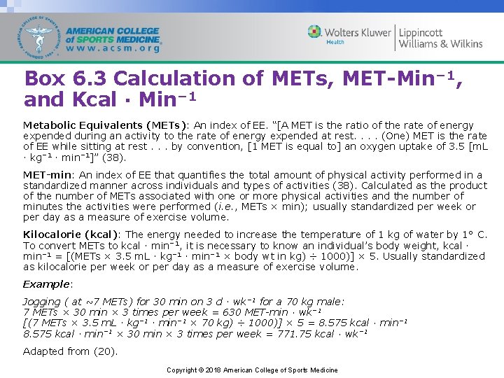 Box 6. 3 Calculation of METs, MET-Min− 1, and Kcal ∙ Min− 1 Metabolic