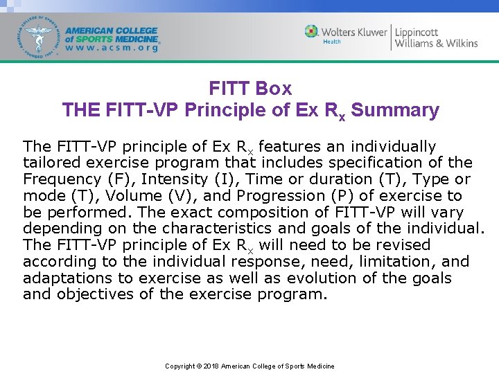 FITT Box THE FITT-VP Principle of Ex Rx Summary The FITT-VP principle of Ex