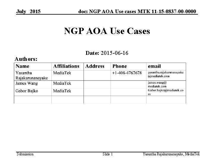 July 2015 doc: NGP AOA Use cases MTK 11 -15 -0837 -00 -0000 NGP