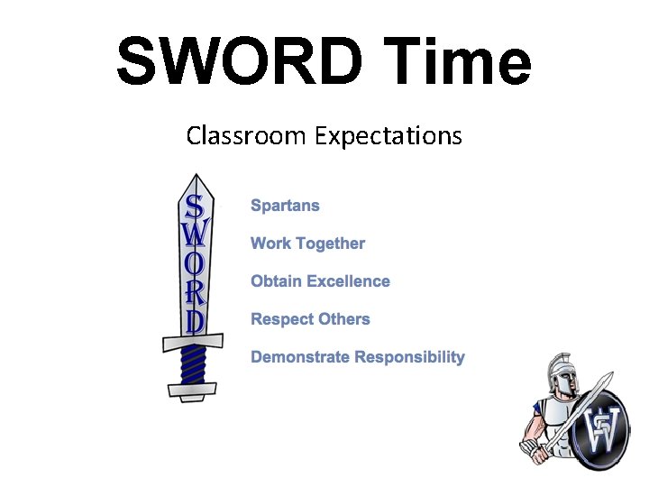 SWORD Time Classroom Expectations 