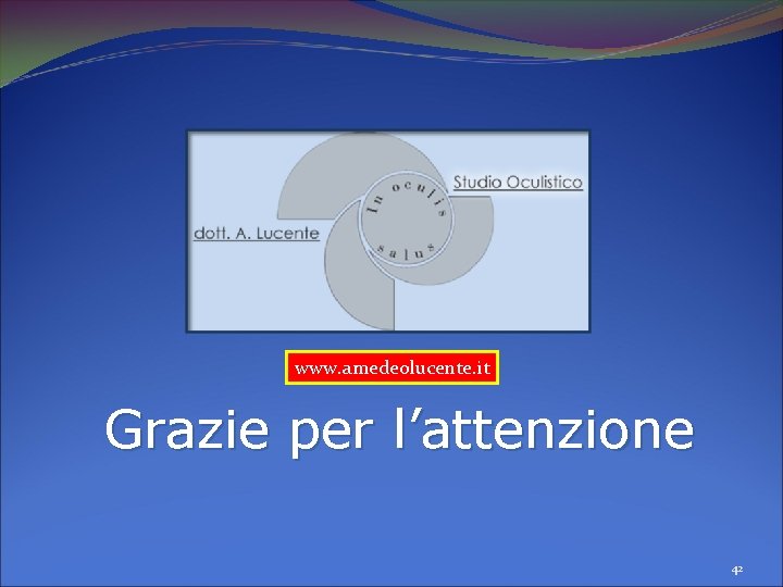 www. amedeolucente. it Grazie per l’attenzione 42 www. amedeolucente. it Grazie per l’attenzione 42