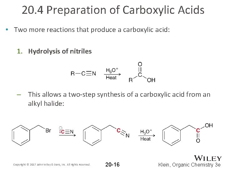 20. 4 Preparation of Carboxylic Acids • Two more reactions that produce a carboxylic