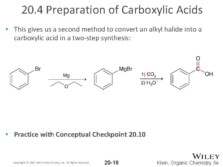 20. 4 Preparation of Carboxylic Acids • This gives us a second method to