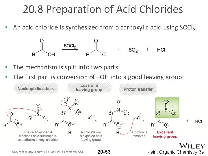 20. 8 Preparation of Acid Chlorides • An acid chloride is synthesized from a