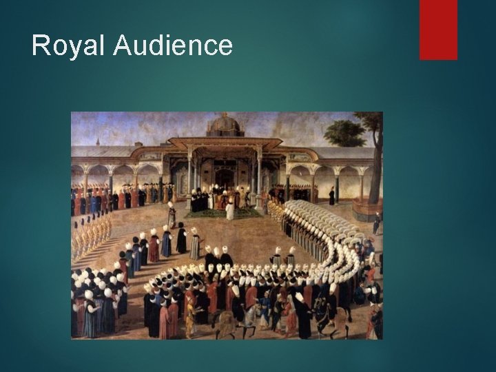 Royal Audience 