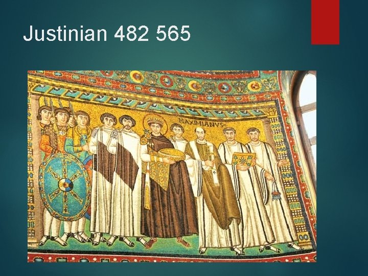 Justinian 482 565 