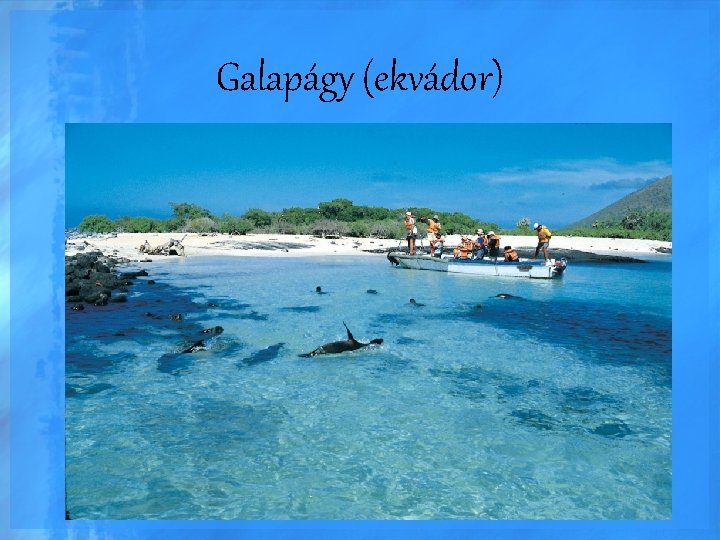 Galapágy (ekvádor) 