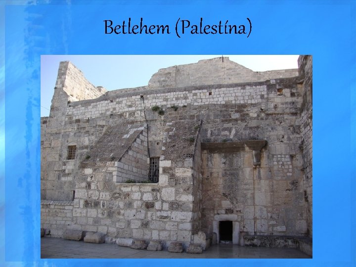 Betlehem (Palestína) 