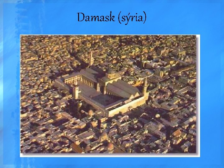 Damask (sýria) 