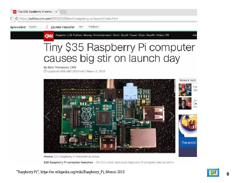 ”Raspberry Pi”, https: //es. wikipedia. org/wiki/Raspberry_Pi, febrero 2018 8 