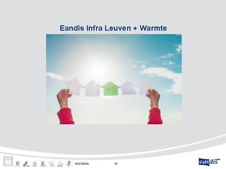 Eandis Infra Leuven + Warmte 10/27/2020 15 