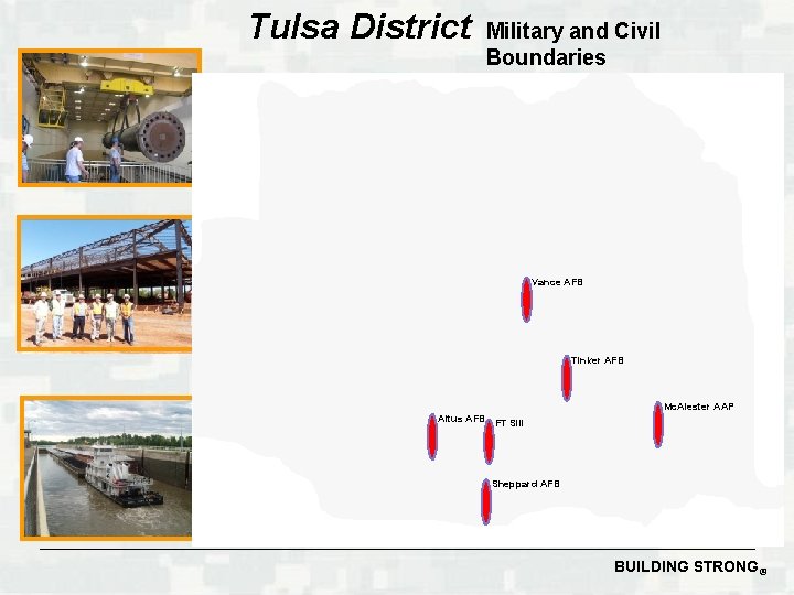 Tulsa District Military and Civil Boundaries Vance AFB Tinker AFB Mc. Alester AAP Altus