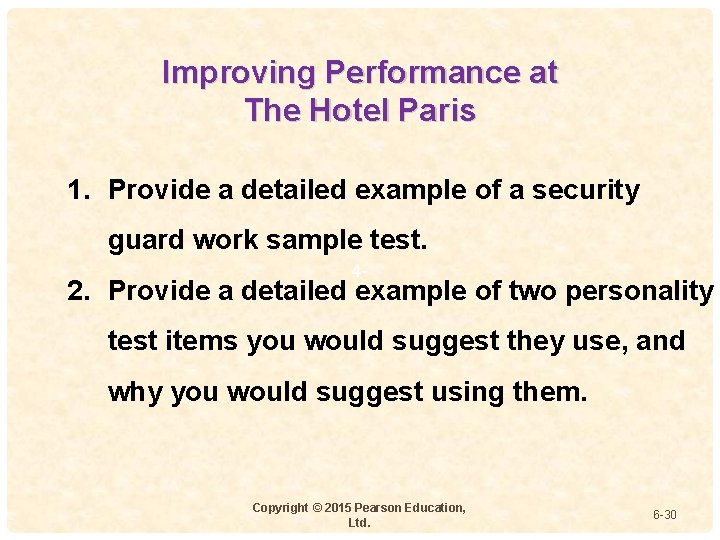 Improving Performance at The Hotel Paris 1. Provide a detailed example of a security