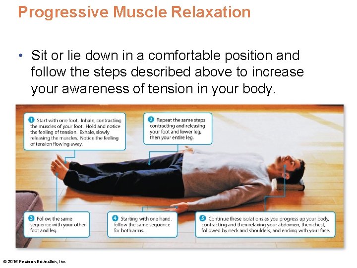Progressive Muscle Relaxation • Sit or lie down in a comfortable position and follow