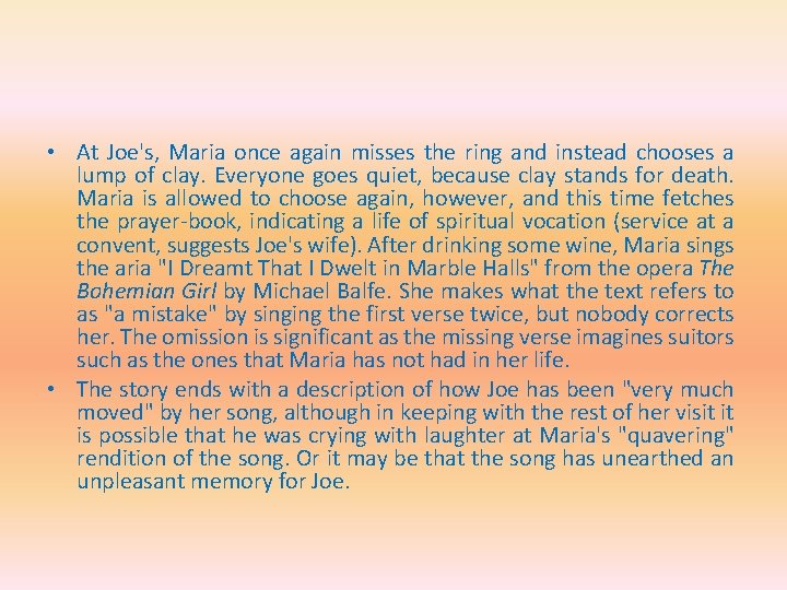  • At Joe's, Maria once again misses the ring and instead chooses a