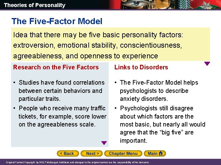 Theories of Personality The Five-Factor Model Idea that there may be five basic personality