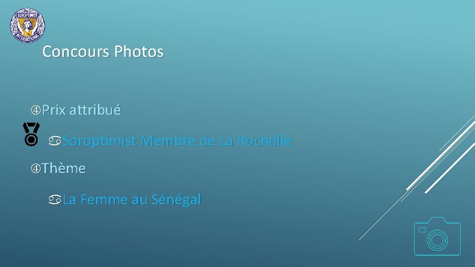 Concours Photos Prix attribué Soroptimist Membre de La Rochelle Thème La Femme au Sénégal