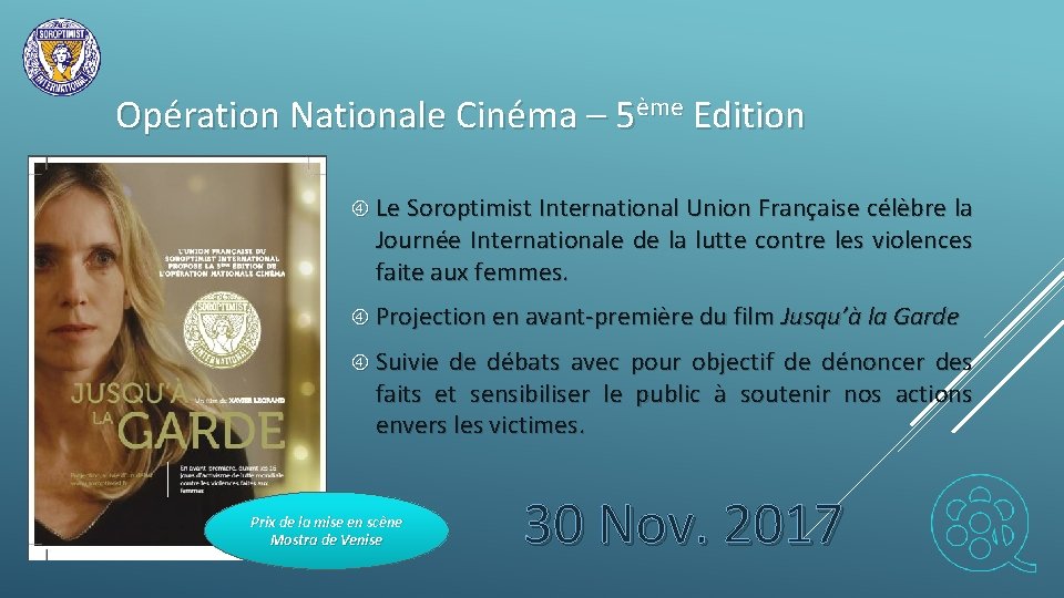 Opération Nationale Cinéma – 5ème Edition Le Soroptimist International Union Française célèbre la Journée