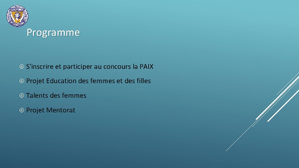 Programme S'inscrire et participer au concours la PAIX Projet Education des femmes et des