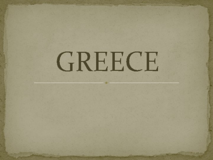 GREECE 