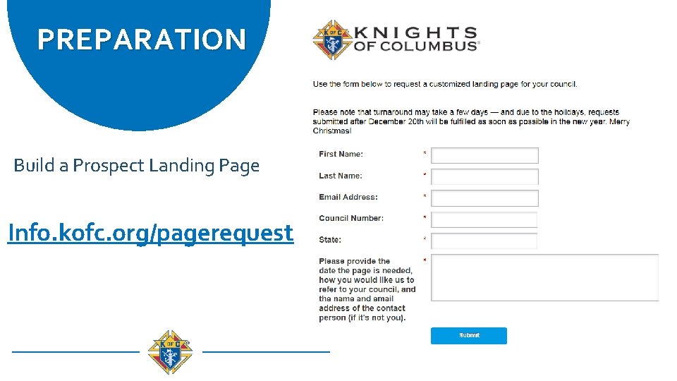 PREPARATION Build a Prospect Landing Page Info. kofc. org/pagerequest 