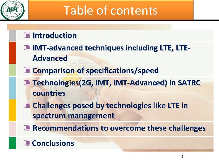 Table of contents Introduction IMT-advanced techniques including LTE, LTEAdvanced Comparison of specifications/speed Technologies(2 G,