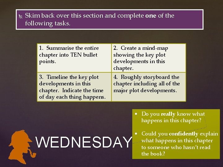 Skim back over this section and complete one of the following tasks. 1. Skim back over this section and complete one of the following tasks. 1.