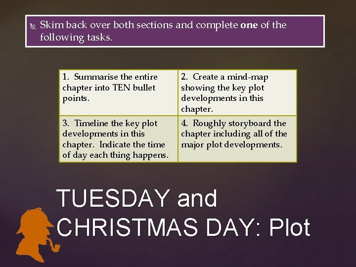 Skim back over both sections and complete one of the following tasks. 1. Skim back over both sections and complete one of the following tasks. 1.