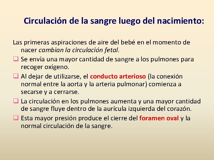 Circulación de la sangre luego del nacimiento: Las primeras aspiraciones de aire del bebé