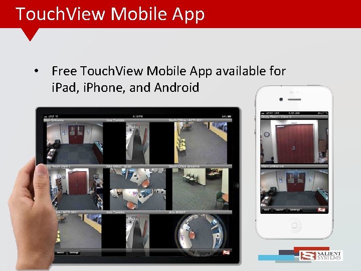 Touch. View Mobile App • Free Touch. View Mobile App available for i. Pad,
