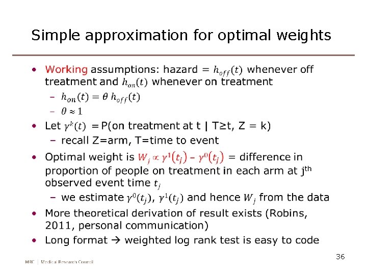 Simple approximation for optimal weights • 36 