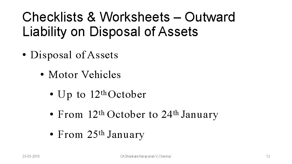 Checklists & Worksheets – Outward Liability on Disposal of Assets • Motor Vehicles •