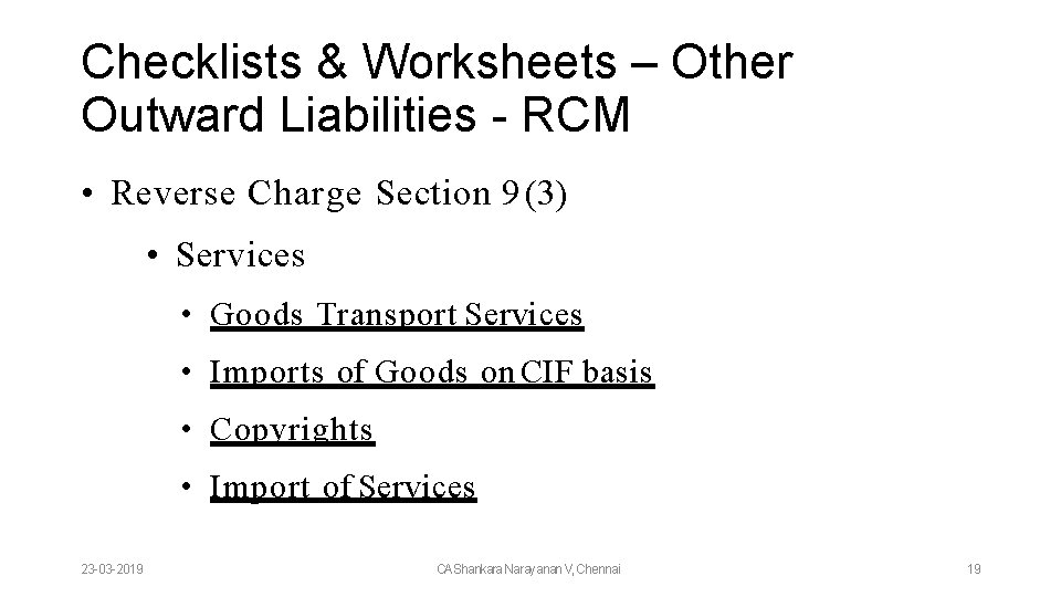 Checklists & Worksheets – Other Outward Liabilities - RCM • Reverse Charge Section 9