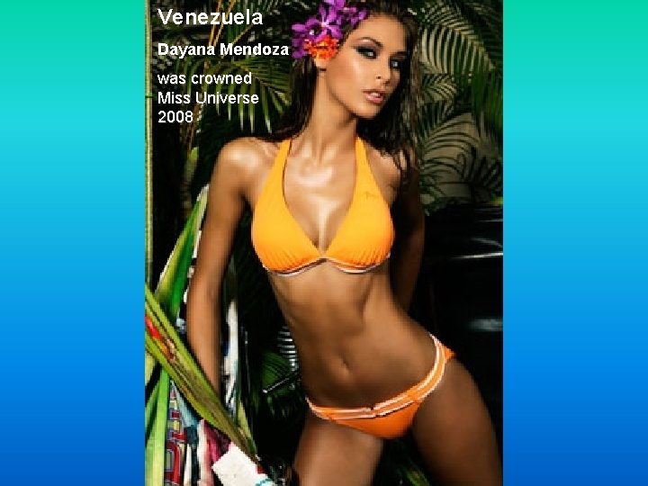 Venezuela Dayana Mendoza was crowned Miss Universe 2008 
