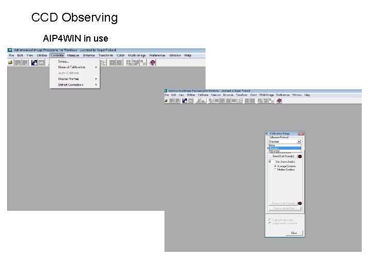 CCD Observing AIP 4 WIN in use Flats and darks 