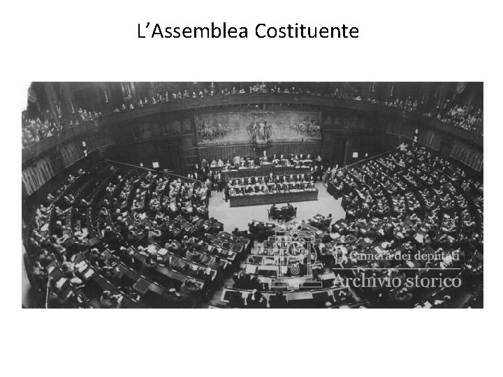 L’Assemblea Costituente 