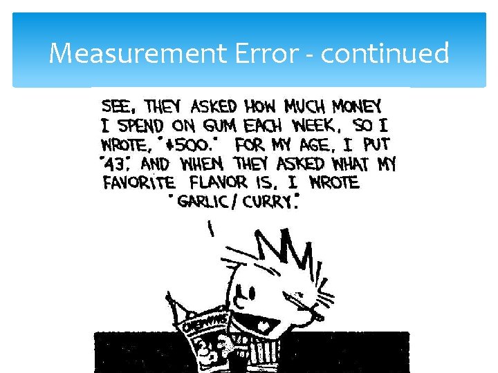 Measurement Error - continued 23 