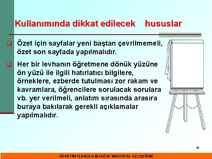 Kullanımında dikkat edilecek hususlar q Özet için sayfalar yeni baştan çevrilmemeli, özet son sayfada