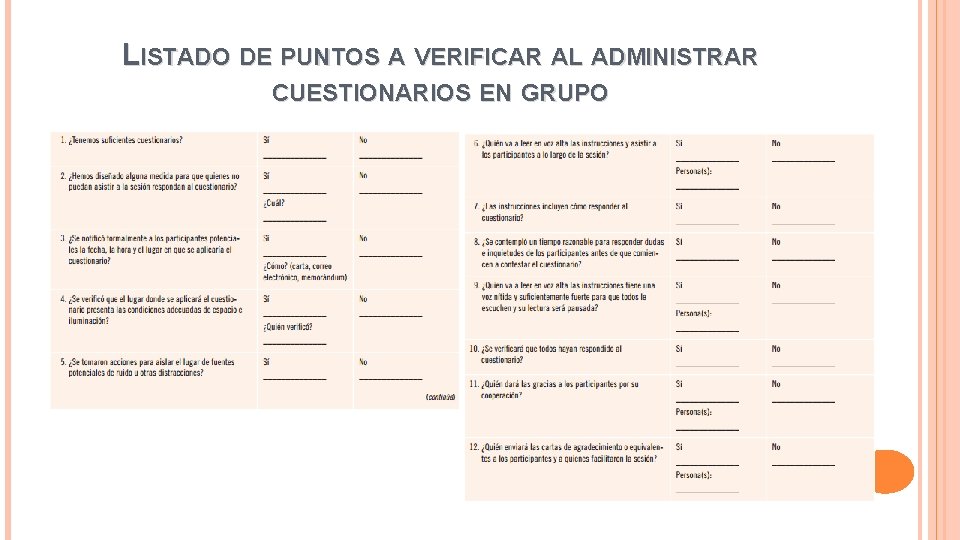 LISTADO DE PUNTOS A VERIFICAR AL ADMINISTRAR CUESTIONARIOS EN GRUPO 