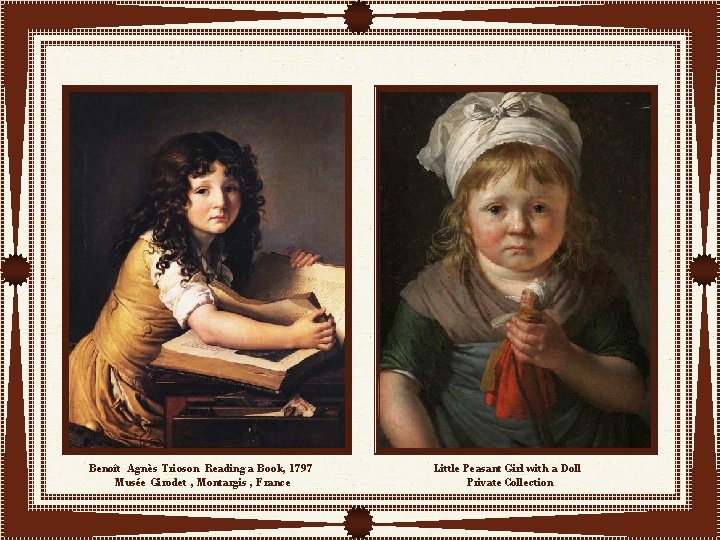 Benoît Agnès Trioson Reading a Book, 1797 Musée Girodet , Montargis , France Little